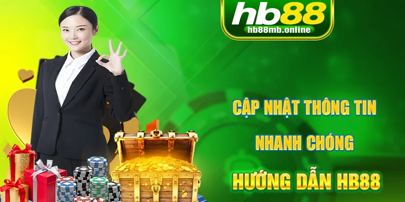 Mục hướng dẫn cập nhật thông tin nhanh chóng, liên tục