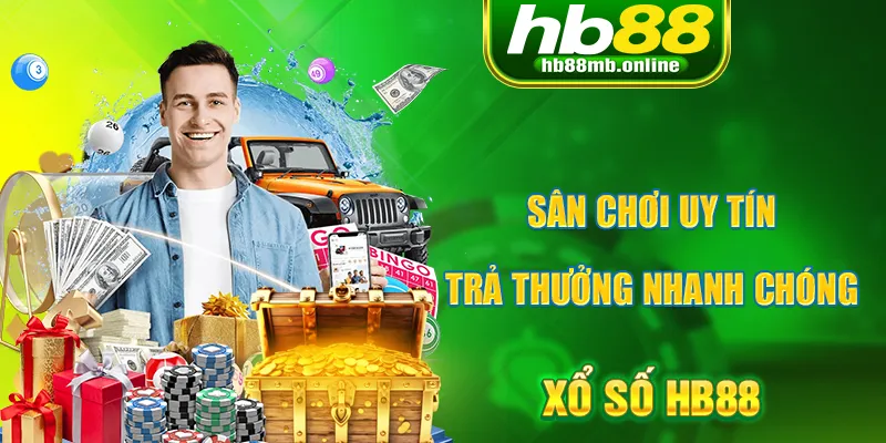 Xổ số HB88 có nhiều ưu điểm từ sản phẩm đến phần thưởng