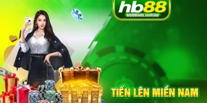 Tiến Lên Miền Nam HB88 - Trải Nghiệm Game Bài Đầy Kịch Tính